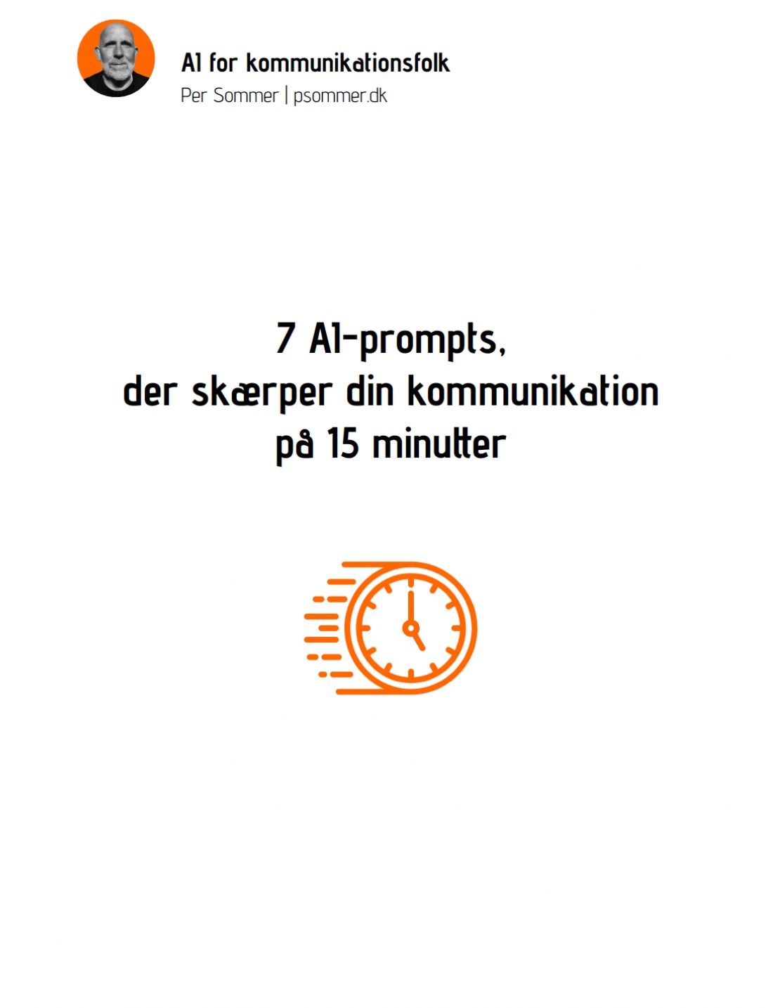 Få 7 prompts, der giver dig bedre tekster på 15 minutter